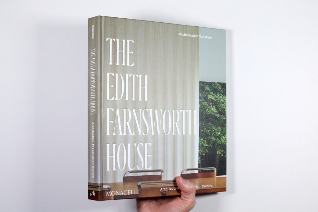 Michelangelo Sabatino: The Edith Farnsworth House